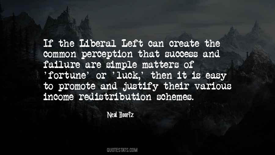 Neal Boortz Quotes #537991