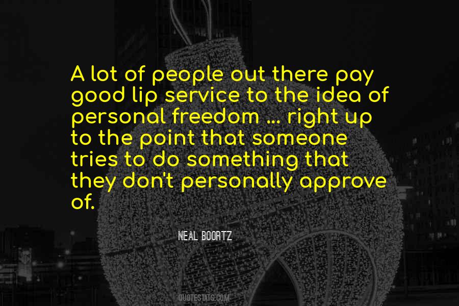 Neal Boortz Quotes #806008