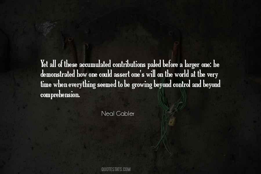 Neal Gabler Quotes #324323