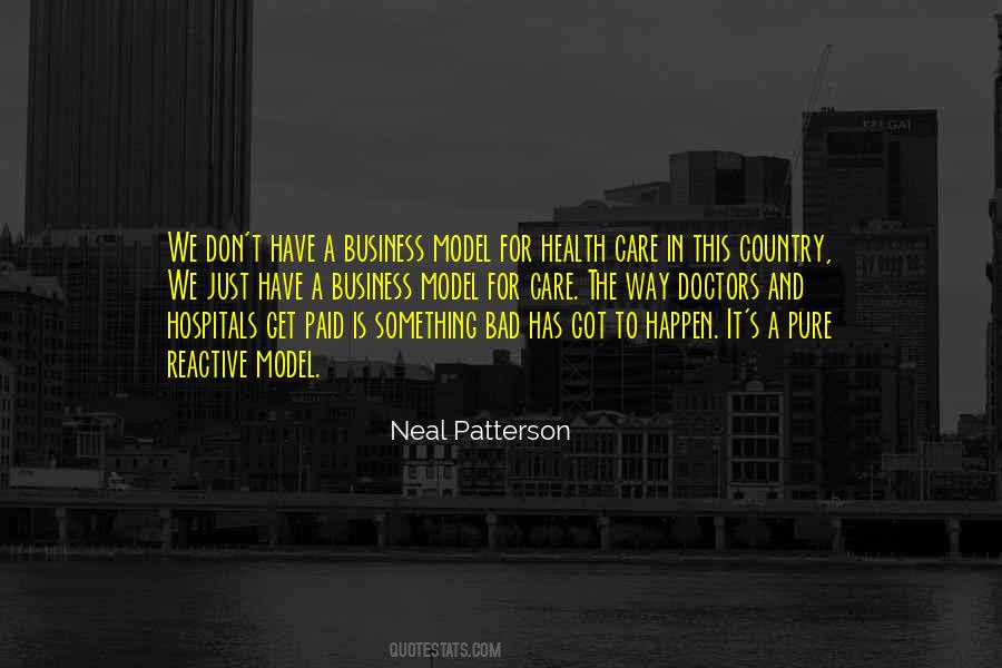 Neal Patterson Quotes #522209