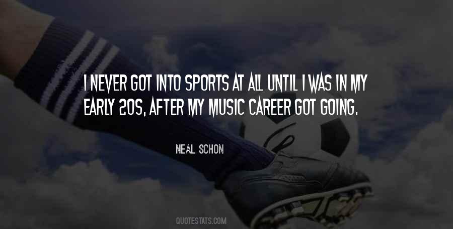 Neal Schon Quotes #1483814