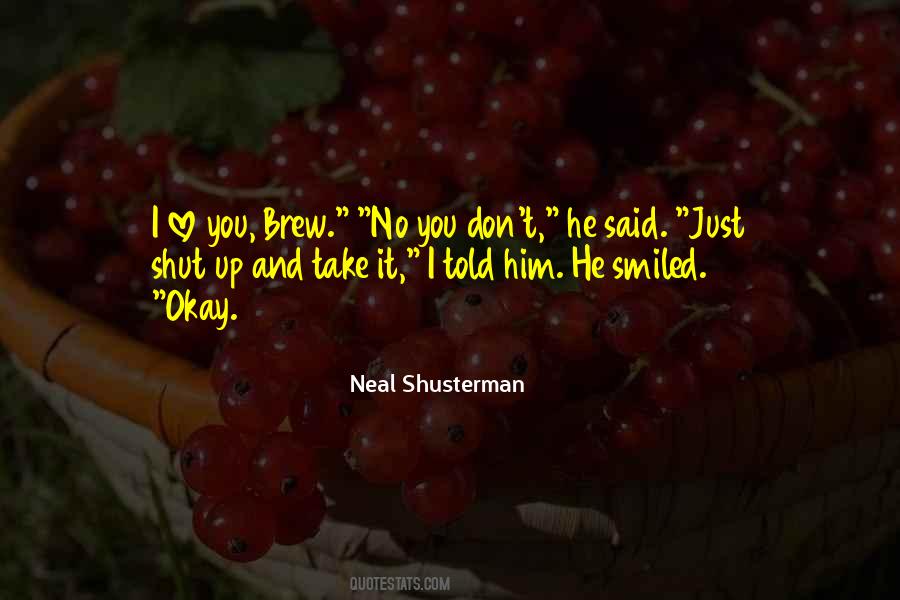 Neal Shusterman Quotes #1796946