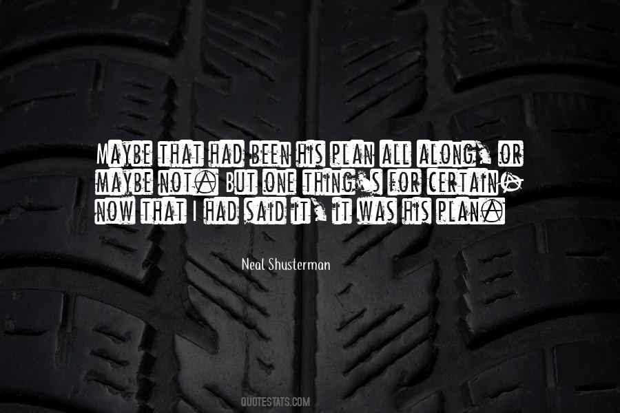 Neal Shusterman Quotes #1846213