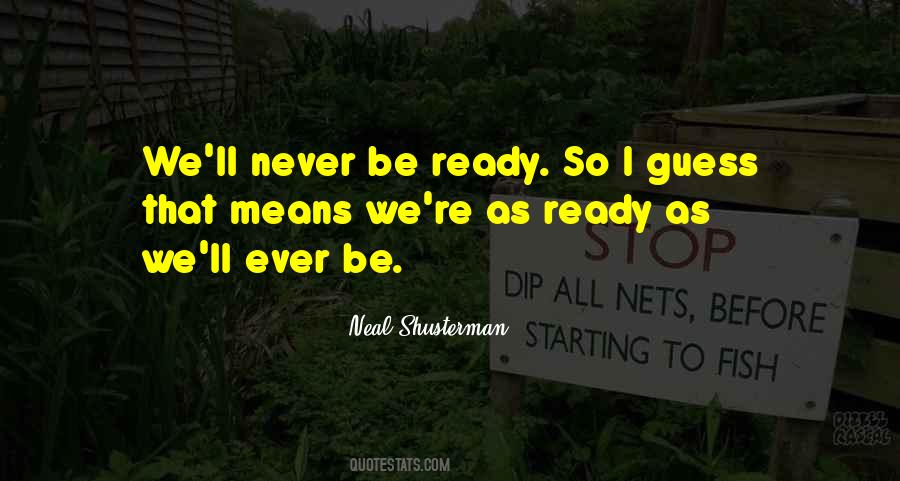 Neal Shusterman Quotes #511002