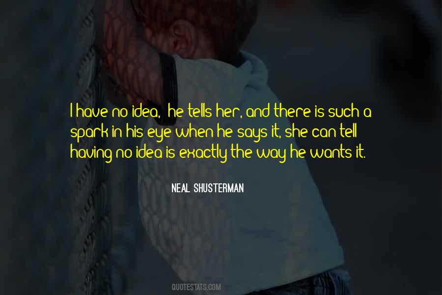 Neal Shusterman Quotes #822522