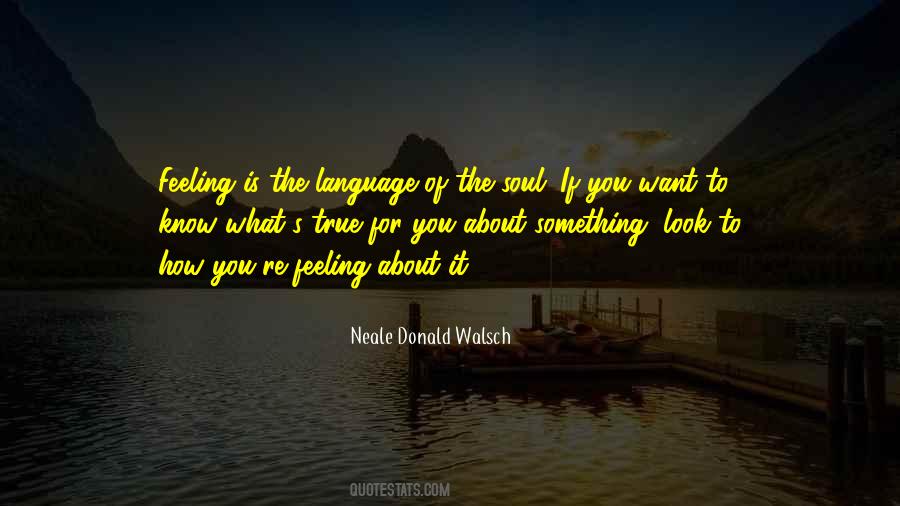 Neale Donald Walsch Quotes #1059201