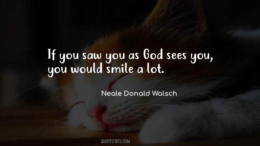 Neale Donald Walsch Quotes #901698