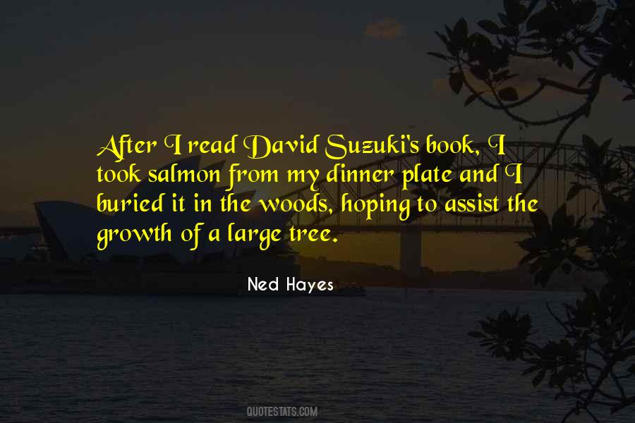 Ned Hayes Quotes #1105007
