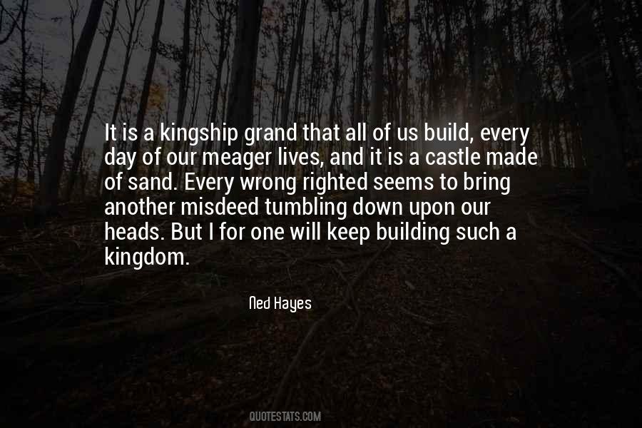 Ned Hayes Quotes #1201322