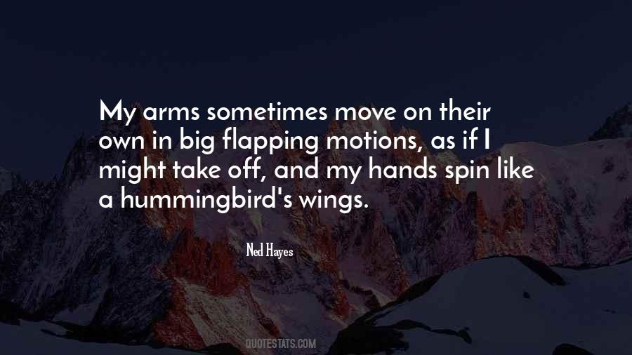 Ned Hayes Quotes #398710