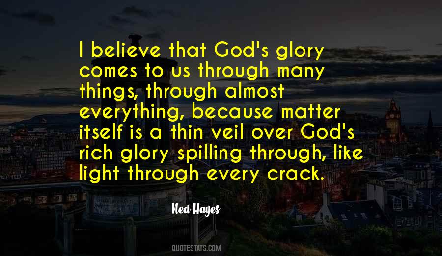 Ned Hayes Quotes #775061