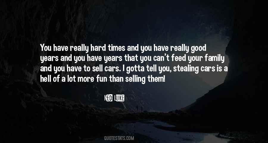 Ned Luke Quotes #1141793