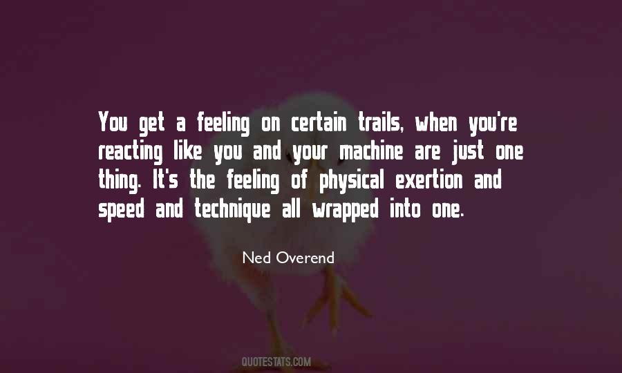 Ned Overend Quotes #993440