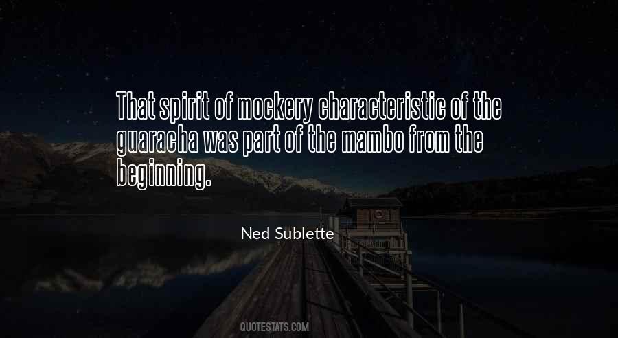 Ned Sublette Quotes #1211557