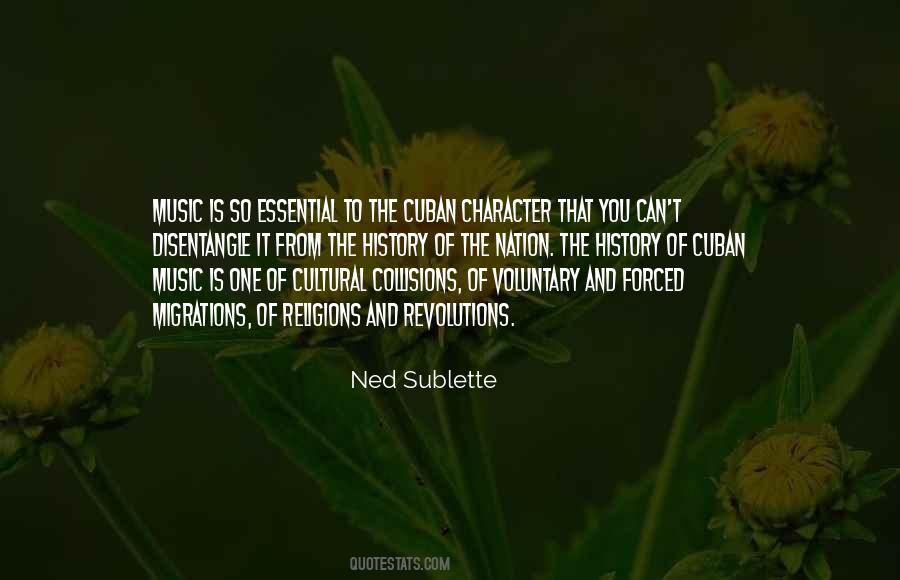 Ned Sublette Quotes #1782193