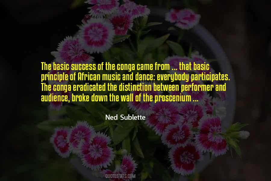 Ned Sublette Quotes #843726
