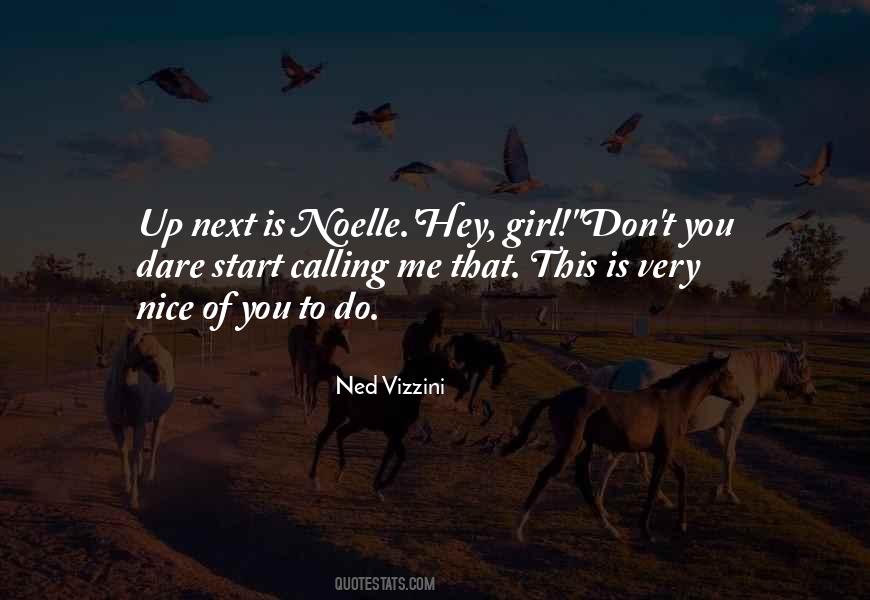 Ned Vizzini Quotes #1200592