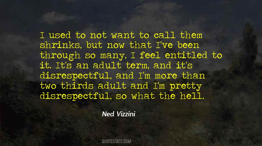 Ned Vizzini Quotes #1729077
