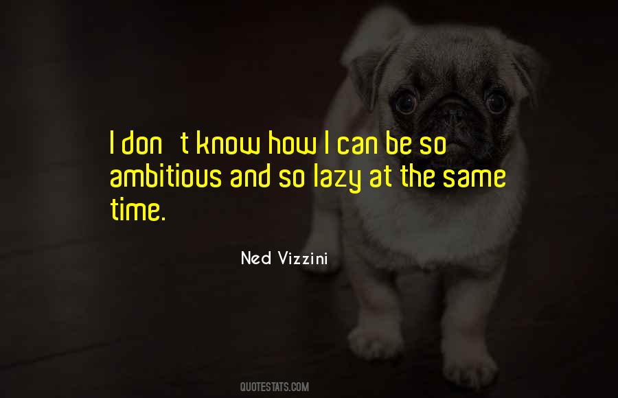 Ned Vizzini Quotes #232691