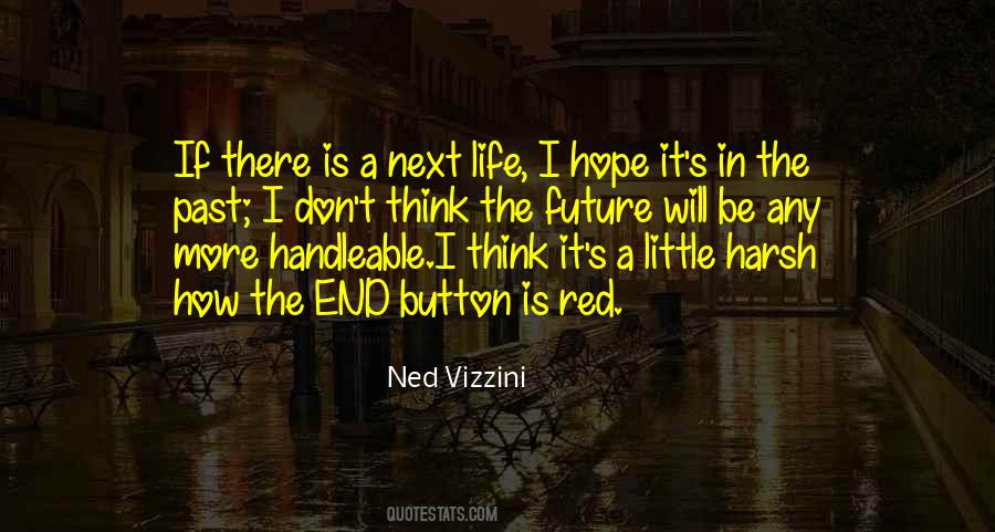 Ned Vizzini Quotes #383381