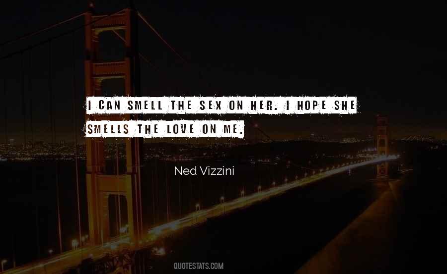 Ned Vizzini Quotes #412128