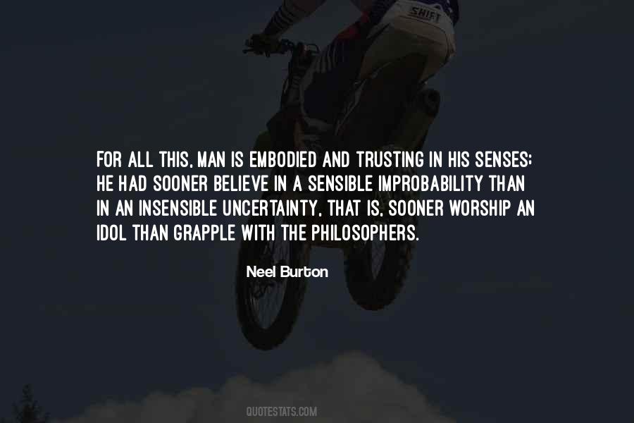 Neel Burton Quotes #1016755