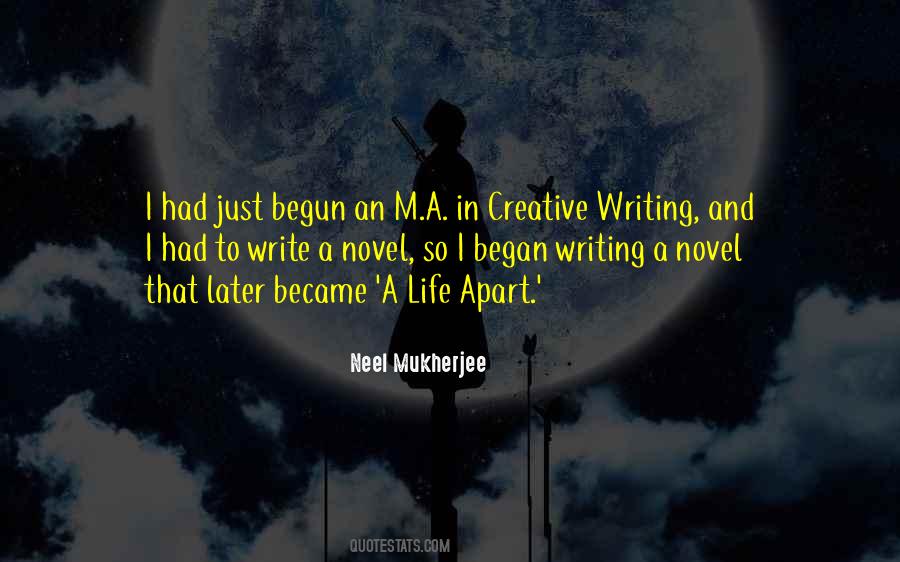 Neel Mukherjee Quotes #1100599