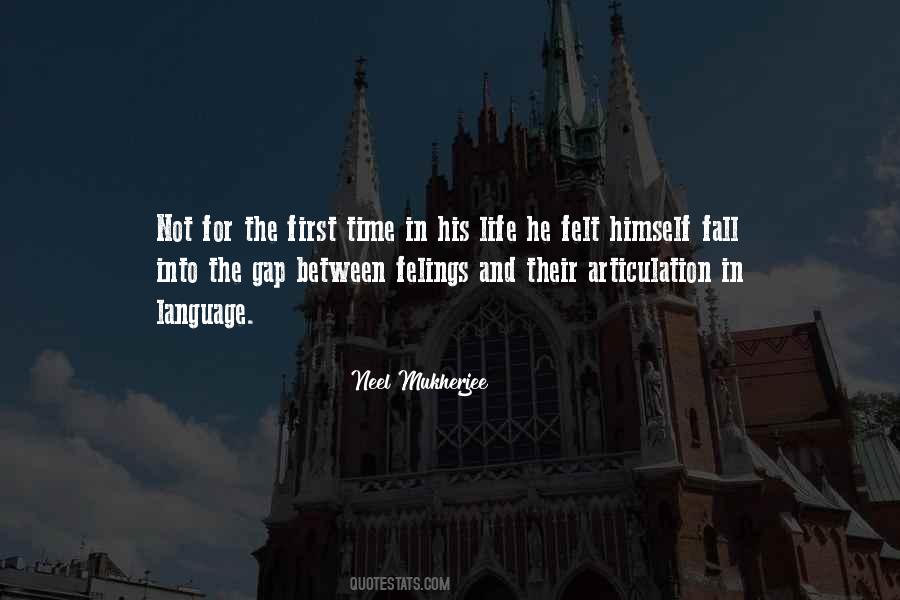 Neel Mukherjee Quotes #1268884