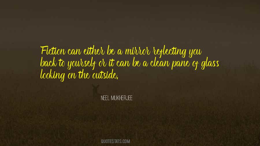 Neel Mukherjee Quotes #1428573