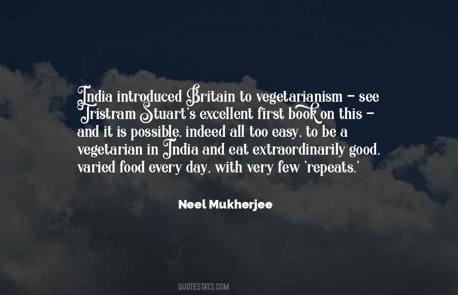 Neel Mukherjee Quotes #1464714