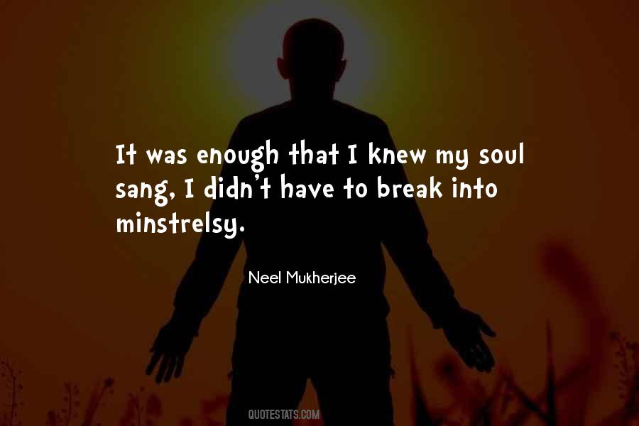 Neel Mukherjee Quotes #1692842