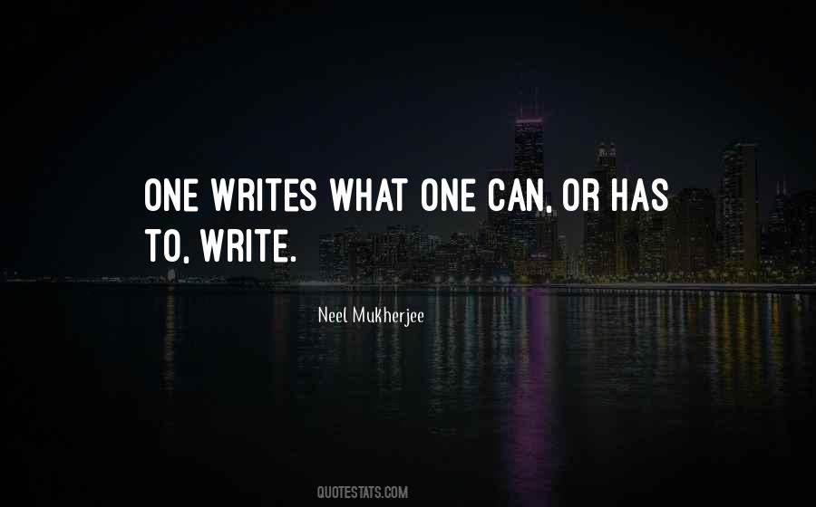 Neel Mukherjee Quotes #194778