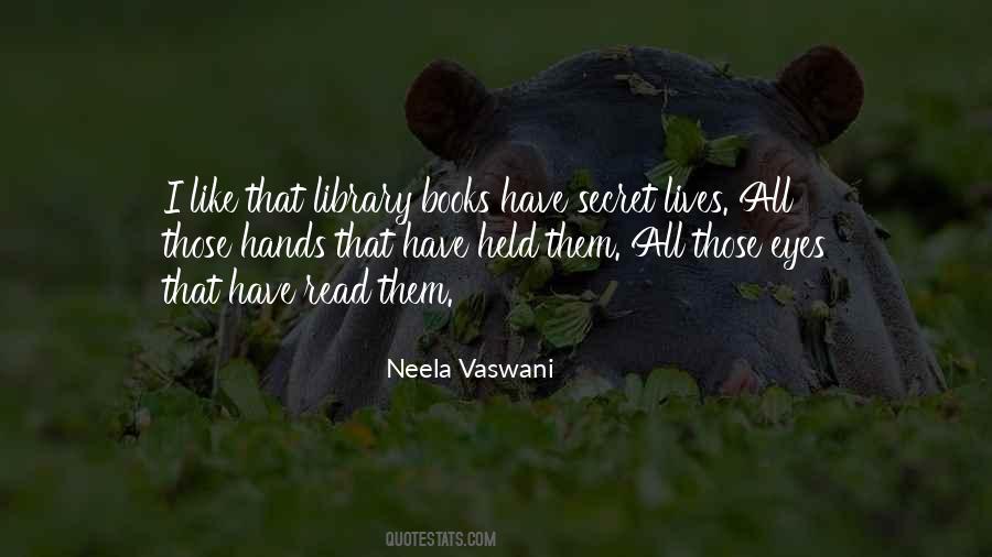 Neela Vaswani Quotes #1808143