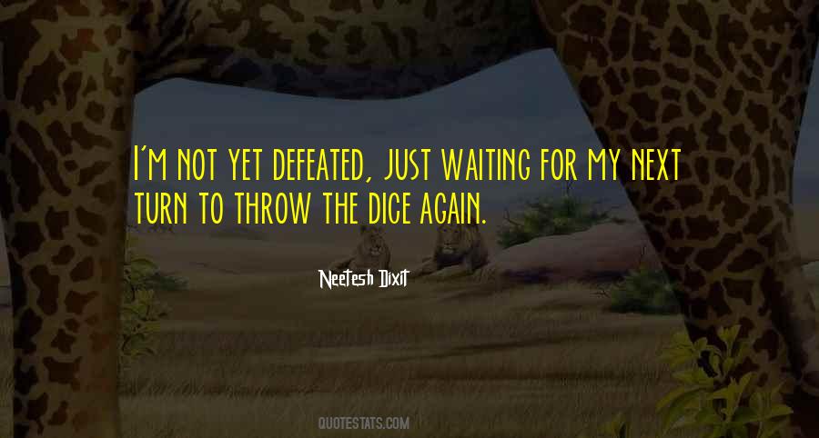 Neetesh Dixit Quotes #1211862