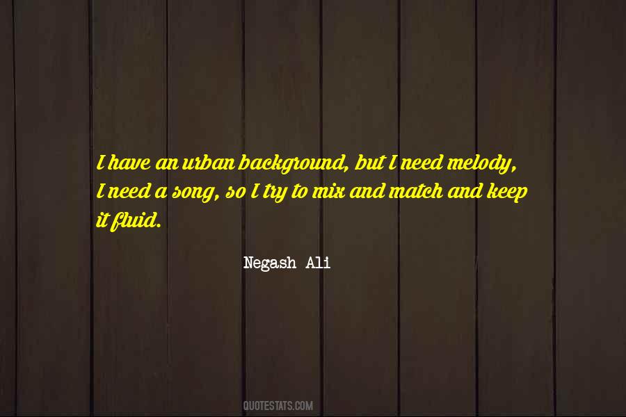 Negash Ali Quotes #1108016