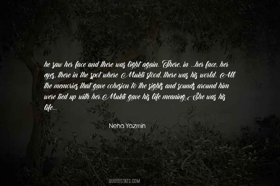 Neha Yazmin Quotes #1194839