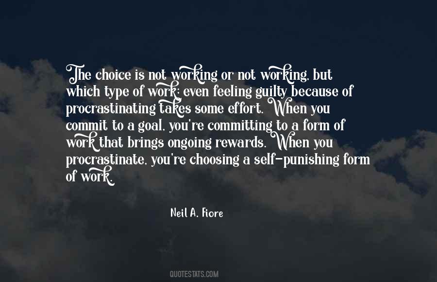 Neil A. Fiore Quotes #758032