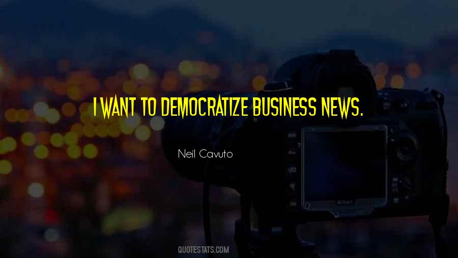 Neil Cavuto Quotes #1672580