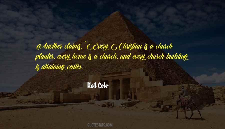 Neil Cole Quotes #600182