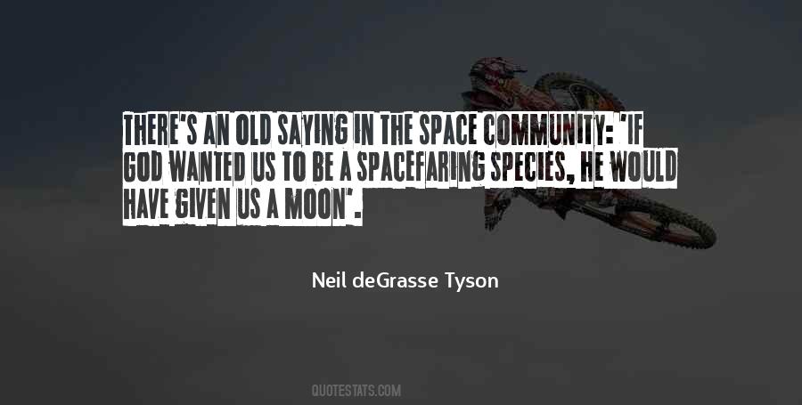 Neil DeGrasse Tyson Quotes #727339