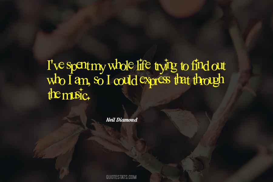 Neil Diamond Quotes #279284