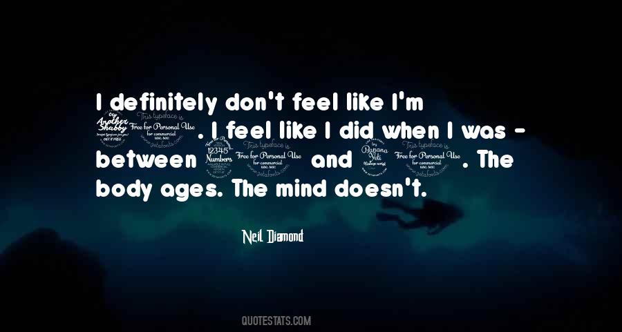 Neil Diamond Quotes #308113
