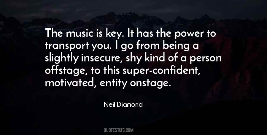 Neil Diamond Quotes #414703