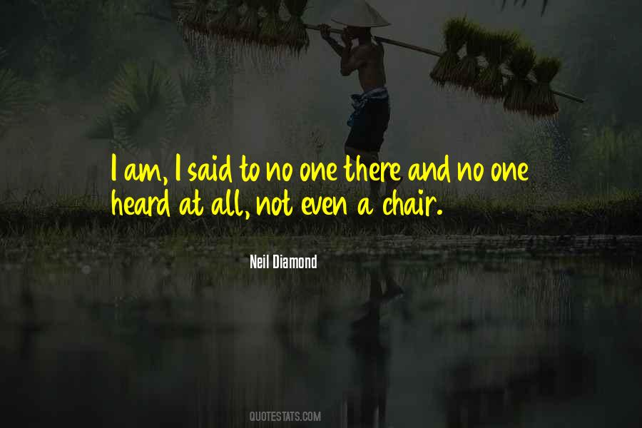 Neil Diamond Quotes #463254