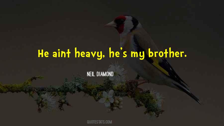 Neil Diamond Quotes #551306