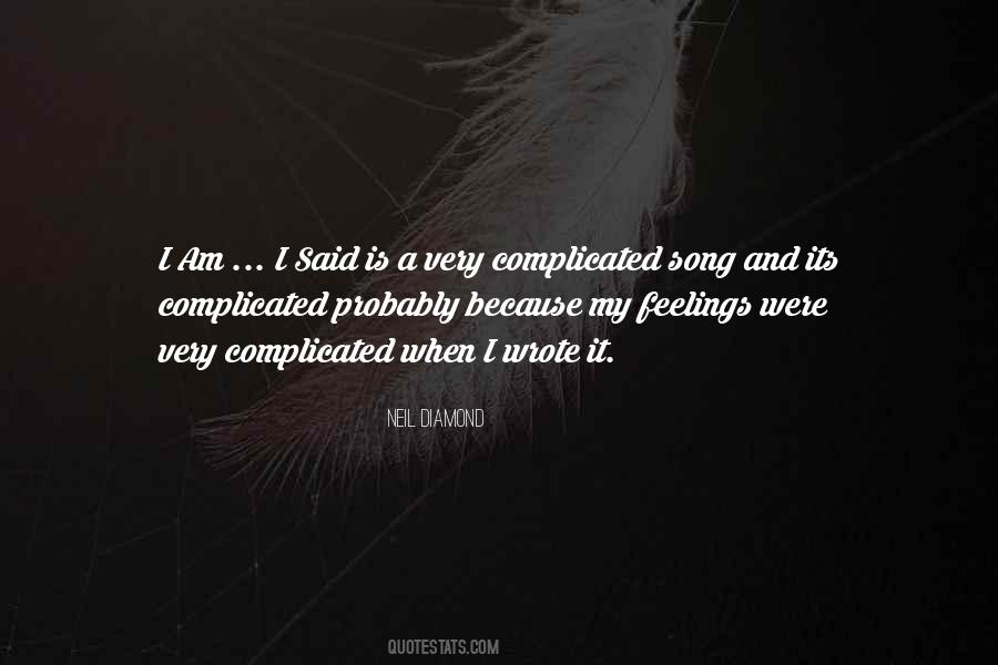 Neil Diamond Quotes #6921