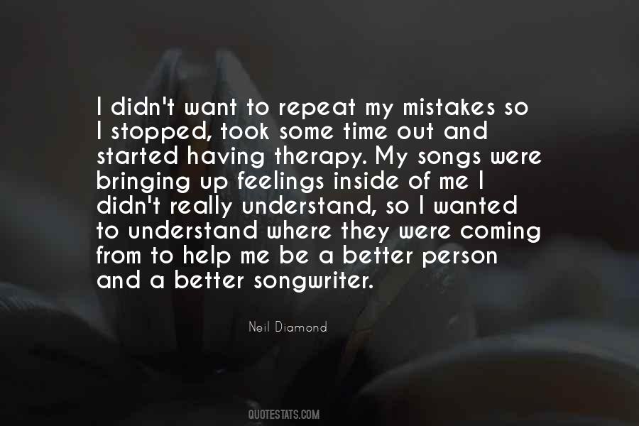 Neil Diamond Quotes #699031
