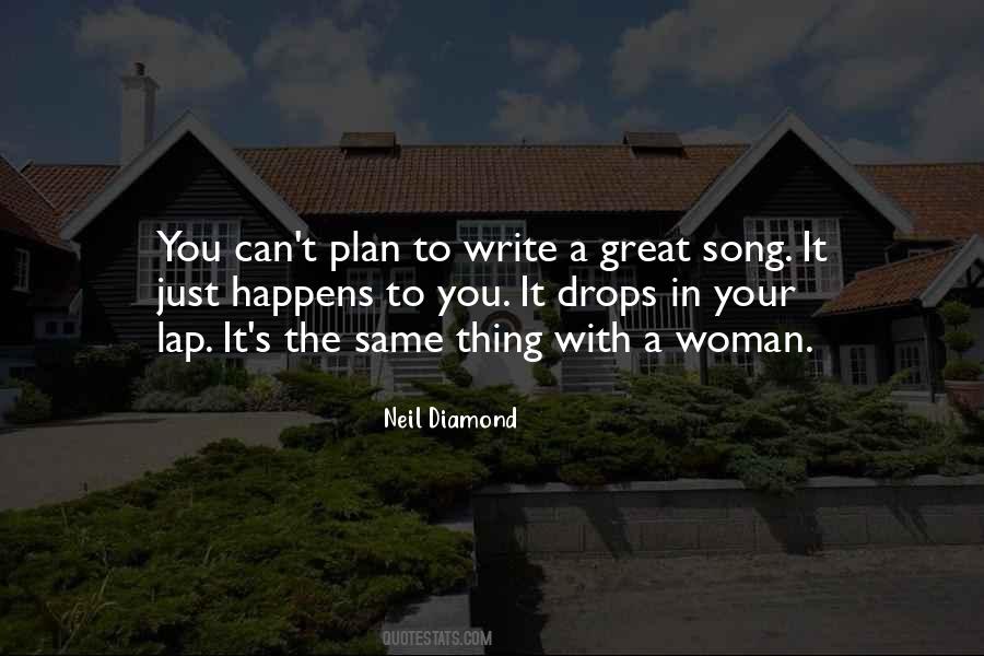 Neil Diamond Quotes #988847
