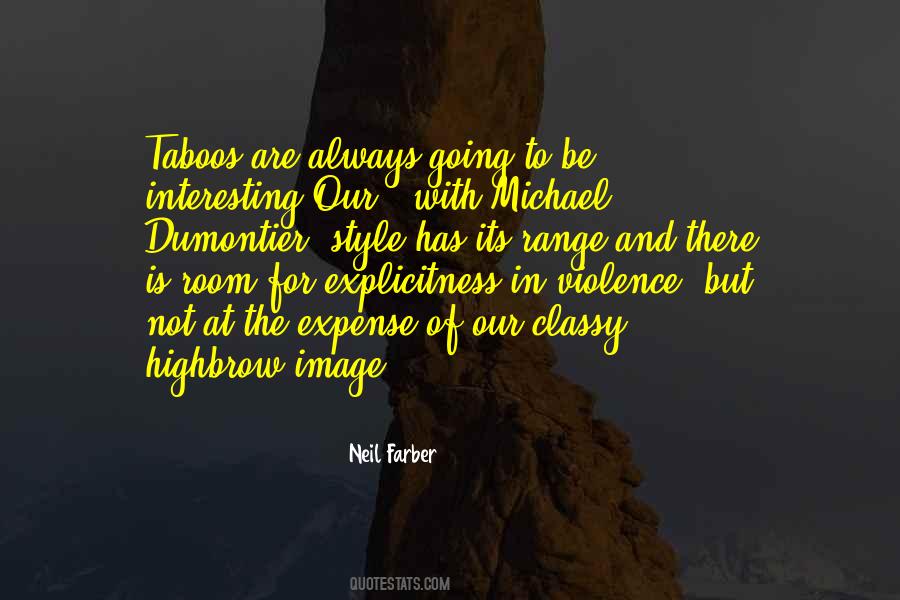 Neil Farber Quotes #1830436