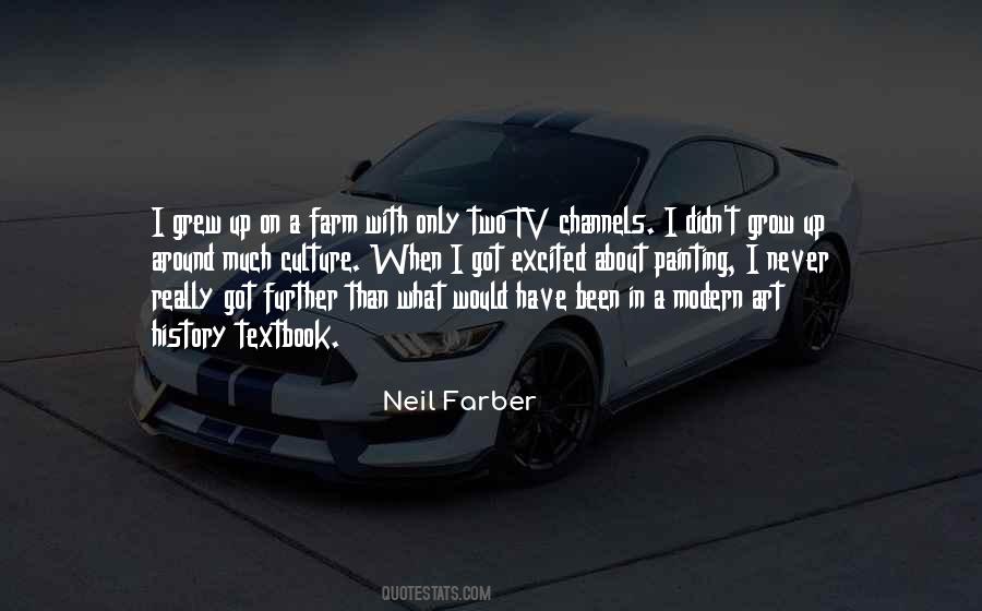 Neil Farber Quotes #887443